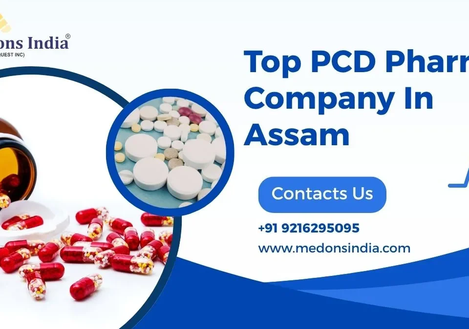 Top PCD Pharma Company In Assam