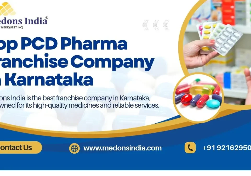 Top PCD Pharma Franchise Company in Karnataka